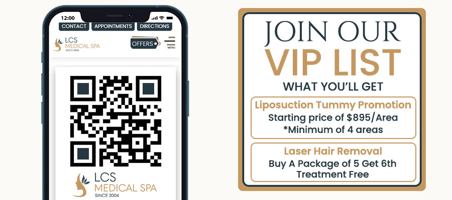 Join LCS Medical Spa VIP List Join LCS Medical Spa VIP List